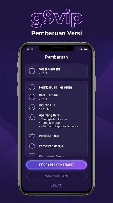 Riwayat Versi g9vip untuk Pengguna Android